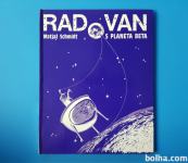 Matjaž Schmidt RADOVAN S PLANETA BETA