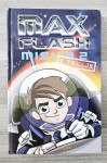 MAX FLASH MISIJA 2 V VESOLJE Johnny Zucker