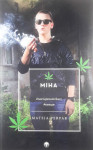 MIHA; #razvajensmrkavc, #roman, Mateja Perpar