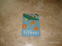 Mile Pavlin TITOVCI 1977