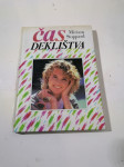 Miriam Stoppard ČAS DEKLIŠTVA Dzs 1990
