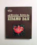 Miroslav Košuta: Zidamo dan
