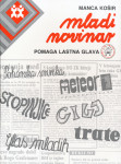 Mladi novinar : pomaga lastna glava