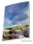 Modro jezero je danes zeleno - Jutta Treiber