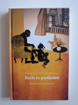 MONIKA HELFER IN MICHAEL KOHLMELER, ROSIE IN PRADEDEK