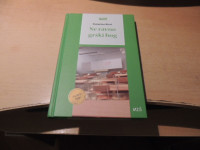 NE RAVNO GRŠKI BOG K. KIERI ZALOŽBA MIŠ 2009