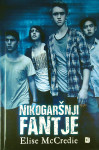 NIKOGARŠNJI FANTJE, Elis McCredie