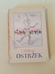 OSTRŽEK (Carlo Collodi; Mladinska knjiga, 1965)
