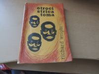 OTROCI STRICA TOMA R. WRIGHT MLADINSKA KNJIGA 1956