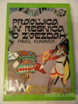 PAVEL KUNAVER, PRAVLJICA IN RESNICA O ZVEZDAH