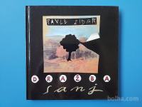 Pavle Zidar DRAŽBA SANJ