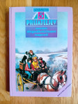 Pet prijateljev: novim dogodivščinam naproti, 1990