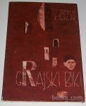 Peter Kavalar: GRAJSKI BIKI