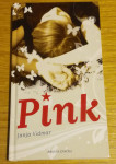 Pink (Janja Vidmar)