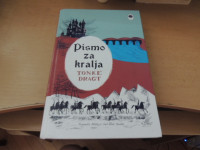 PISMO ZA KRALJA T. DRAGT ZALOŽBA ZALA 2016