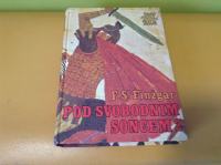 Pod svobodnim soncem F.S.Finžgar