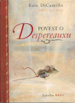 Povest o Despereauxu / Kate DiCamillo