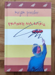 PRASKE NA LAKU Mirjam Pressler