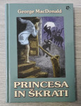 PRINCESA IN ŠKRATI George MacDonald
