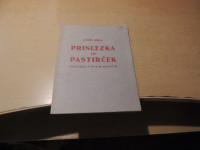PRINCEZKA IN PASTIRČEK P. GOLIA ZALOŽBA UČITELJSKE TISKARNE 1931