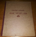 RAK VESELJAK, Gustav Strniša, 1940