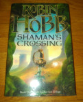 Robin Hobb: Shaman's Crossing