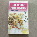 Roman LES PETITES FILLES MODELES, Comtesse De Ségur (francoščina)