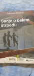 SANJE O BELEM ŠTRPEDU-Marjana Moškrič