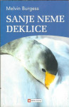 Sanje neme deklice / Melvin Burgess