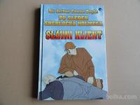 SIR A.C.DOYLE, SLAVNI KLIENT