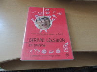 SKRIVNI LEKSIKON ZA PUNCE S. IN O. PAUTSCH MLADINSKA KNJIGA 2012