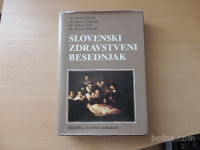SLOVENSKI ZDRAVSTVENI BESEDNJAK VEČ AVTORJEV ZALOŽBA OBZORJA 1987