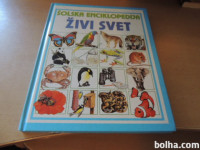 ŠOLSKA ENCIKLOPEDIJA ŽIVI SVET L. COLVIN TZS 1997