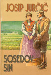SOSEDOV SIN, Josip Jurčič