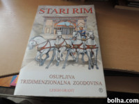 STARI RIM OSUPLJIVA TRIDIMENZIONALNA ZGODOVINA L. GRANT MK 2008