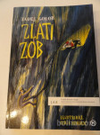TADEJ GOLOB, ZLATI ZOB