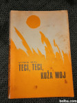 TECI, TECI, KUŽA MOJ - Vitan Mal