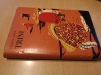 Trini - zgodba o indijanskem dečku / Ludwig Renn (indijanci,Mehika)