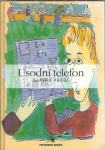 Usodni telefon / Slavko Pregl