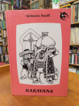 Wilhelm Hauff: Karavana