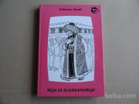 WILHELM HAUFF, ŠEJK IZ ALEKSANDRIJE