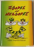 ZGODBE IN NEZGODBE – Lilijana Praprotnik – Zupančič KOT NOVA