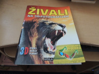 ŽIVALI NA 3D-FOTOGRAFIJAH K. BIZJAK ZALOŽBA UČILA INT. 2013