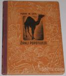 ŽIVALI POPOTUJEJO – Pierre de Latil