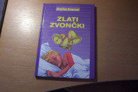 ZLATI ZVONČKI S. KOSOVEL ZALOŽBA KARANTANIJA 2000