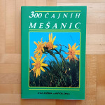 300 ČAJNIH MEŠANIC