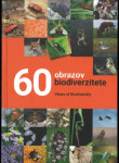 60 obrazov biodiverzitete = [60] views of biodiversity