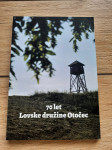 70 let lovske družine Otočec (zbornik LD Otočec)