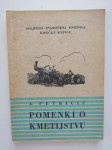 A. PETRIČIČ, POMENKI O KMETIJSTVU