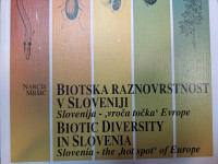 BIOTSKA RAZNOVRSTNOST V SLOVENIJI / BIOTIC DIVERSITY IN SLOVENIA